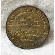 UNITED STATES OF AMERICA . TOKEN . UNCLE  SAM HOTEL . ARIZONA TERRITORY